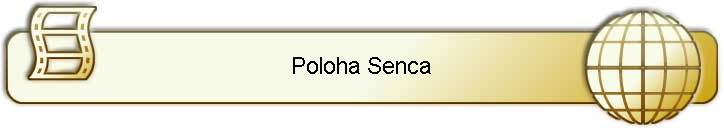 Poloha Senca